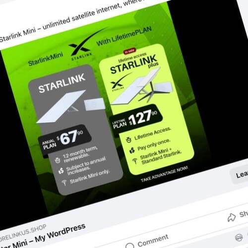 Lifetime Starlink Deal? Nope, It's Just a Scam Circulating on Facebook