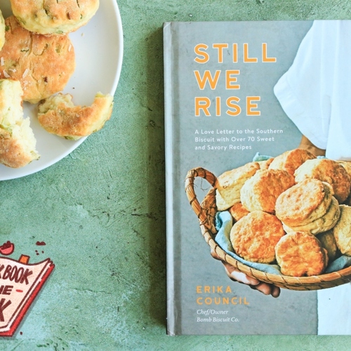 'Still We Rise' Is the Only Biscuit Cookbook You'll Ever Need